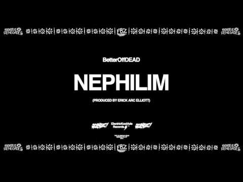Flatbush ZOMBiES — Nephilim (Prod. By Erick Arc Elliott) | BetterOffDEAD