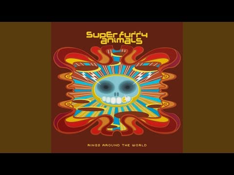 Super Furry Animals — [A] Touch Sensitive (2021 - Remaster)