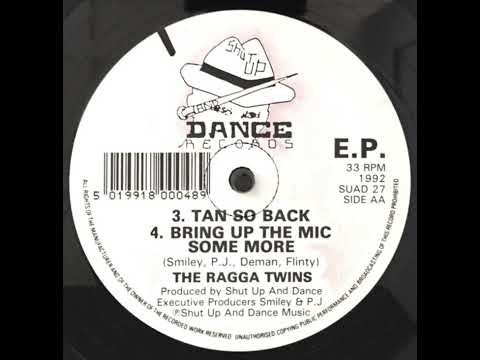 The Ragga Twins — The Ragga Twins - Bring Up The Mic Some More