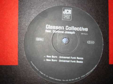 Corrina Joseph — Classen Collective - New Born (Universal Funk Remix)