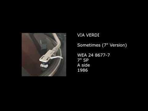 Via Verdi — VIA VERDI - Sometimes (7'' Version) - 1986