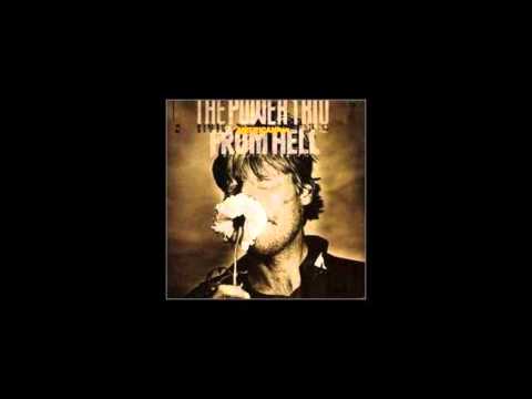 The Power Trio From Hell — The Power Trio From Hell - American Man - 10. ''Thrash Epic''