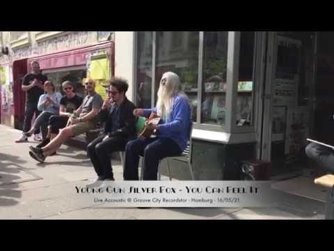 Young Gun Silver Fox — Young Gun Silver Fox - You Can Feel It - Streetgig Hamburg @ Groove City Recordstore 21/05/16