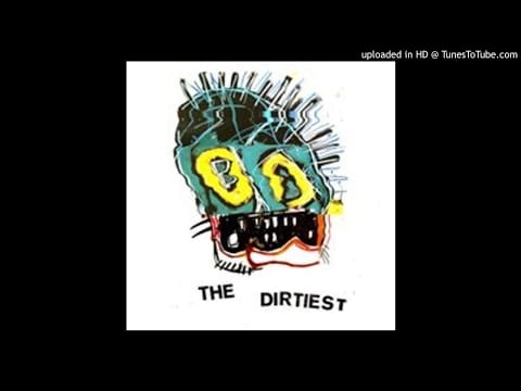 The Dirtiest — The DIRTIEST - It's all coming back (7" Slovenly recording)