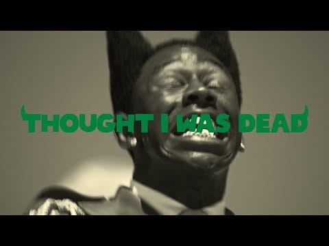 Tyler The Creator — THOUGHT I WAS DEAD