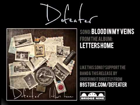Defeater — Defeater - Blood In My Veins