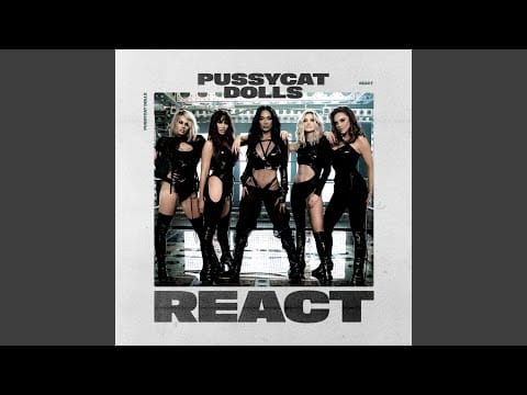 The Pussycat Dolls — React