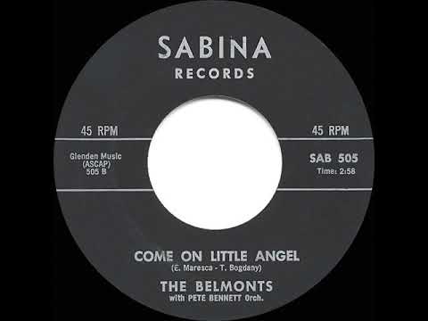 The Belmonts — 1962 HITS ARCHIVE: Come On Little Angel - Belmonts