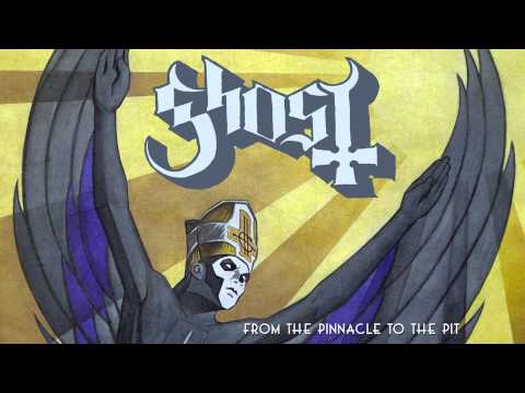 Ghost — From The Pinnacle To The Pit