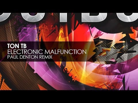 DJ Ton T.B. — Ton TB - Electronic Malfunction (Paul Denton Remix)