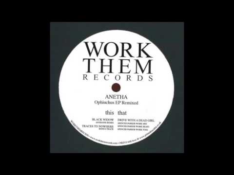Anetha — Anetha - Traces To Nowhere [WORKTHEM030]