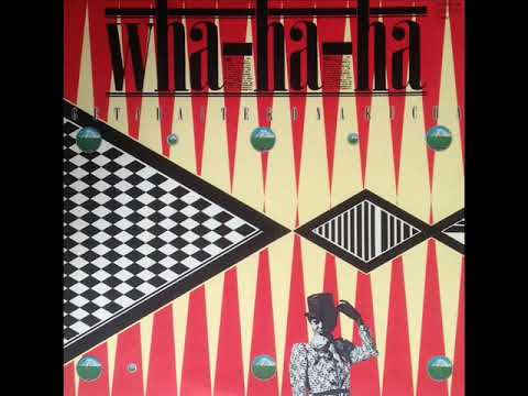 Wha-ha-ha — Wha-ha-ha - Getahaitekonakucha (FULL ALBUM)