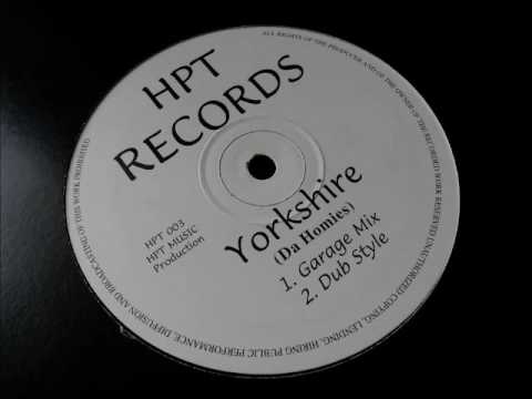 Da Homies — Da Homies - Yorkshire (Garage Mix)