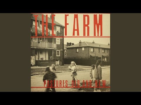 The Farm — Same Old Story