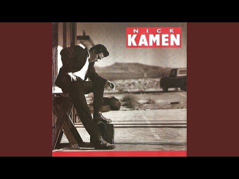 Nick Kamen — I Can't Live Without Your Love