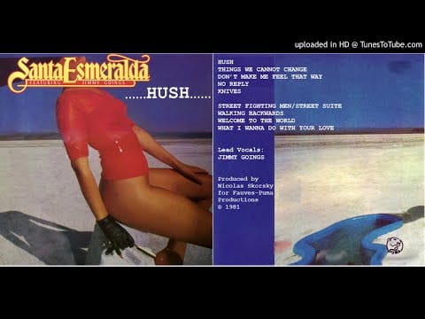 Santa Esmeralda — Santa Esmeralda 6: Hush [Full Album] (1981)
