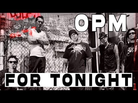 OPM (2) — OPM "For Tonight"