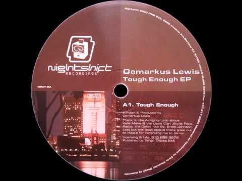 Demarkus Lewis — Demarkus Lewis - Tough Enough