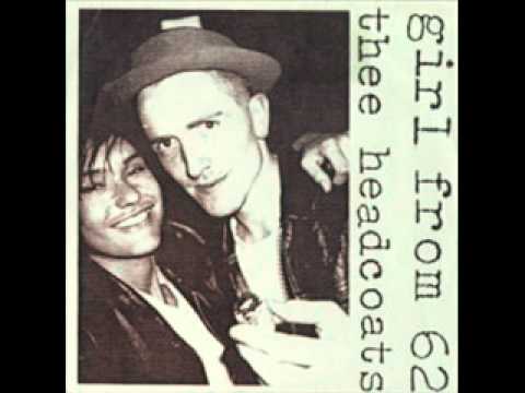Thee Headcoats — Thee Headcoats - Girl From '62