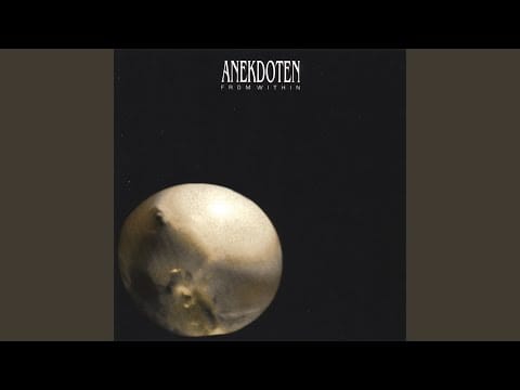 Anekdoten — From Within