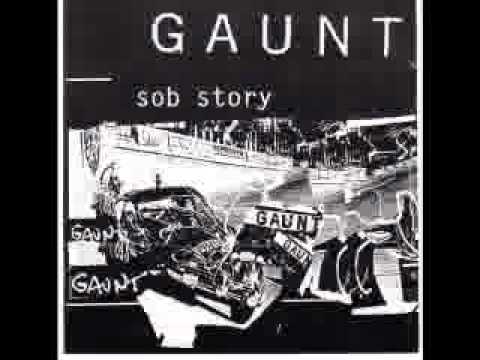 Gaunt (2) — gaunt frustration