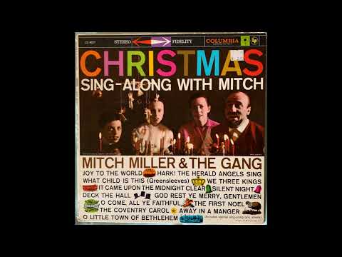 Mitch Miller And The Gang — Mitch Miller and the Gang God Rest Ye Merry Gentlemen