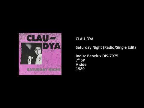 Claudia Soumeru — CLAU-DYA - Saturday Night (Single Edit) - 1989