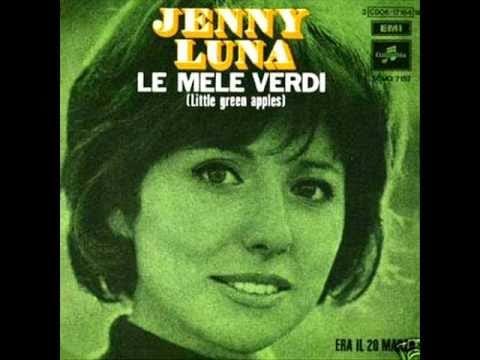 Jenny Luna — Jenny Luna...Le Mele Verdi (Little green  apples) 1969