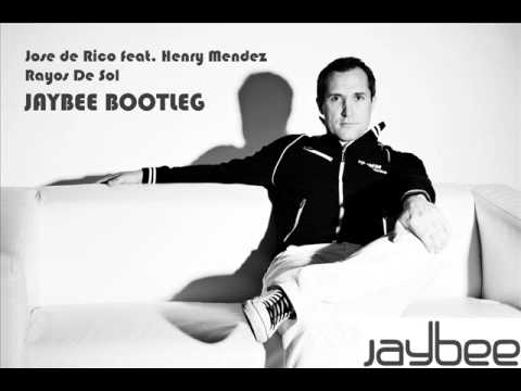 Henry Méndez — Jose De Rico feat. Henry Mendez Rayos De Sol (Jaybee Bootleg)