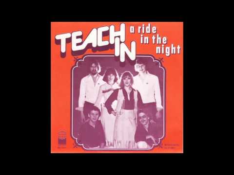 Teach-In — TEACH-IN - A RIDE IN THE NIGHT