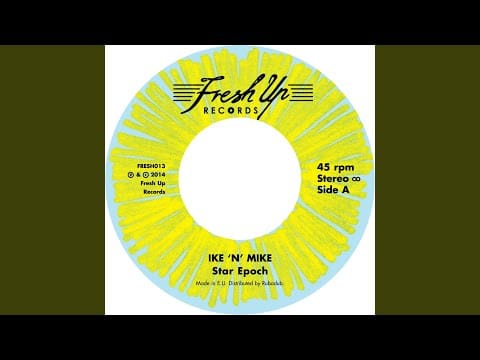 Ike 'N' Mike — Star Epoch