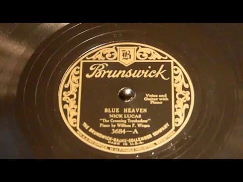 Nick Lucas — Blue Heaven