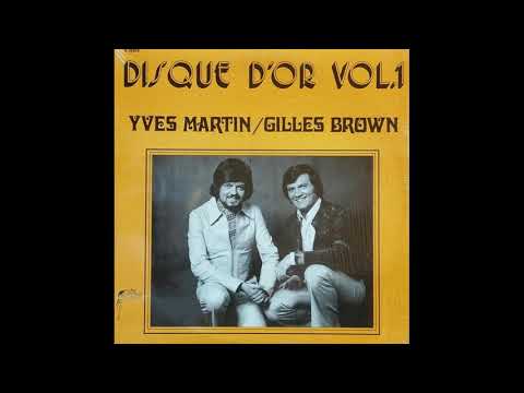 Yves Martin (2) — Yves martin et Gilles Brown   -   Ce soir