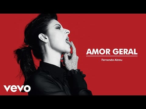 Fernanda Abreu — Fernanda Abreu - Amor Geral (Áudio Oficial)