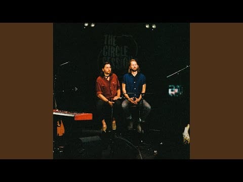 The Teskey Brothers — What Will Be (The Circle Session, 2023)