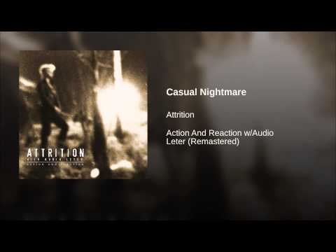 Attrition — Casual Nightmare