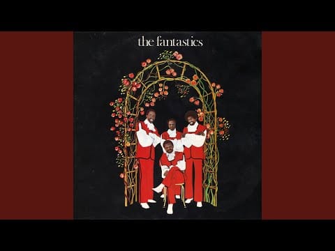 The Fantastics — Something Wonderful