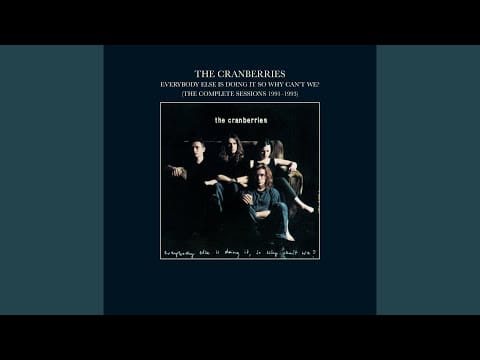 The Cranberries — Put Me Down