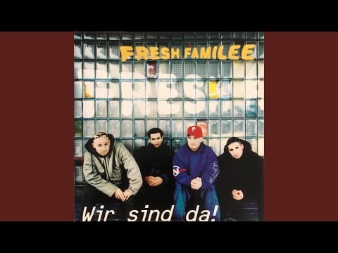 Fresh Familee — Freundschaft
