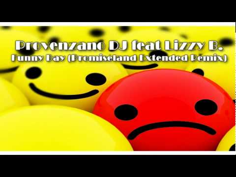 Provenzano DJ — Provenzano DJ feat Lizzy B. - Funny Day (Promiseland Extended Remix)