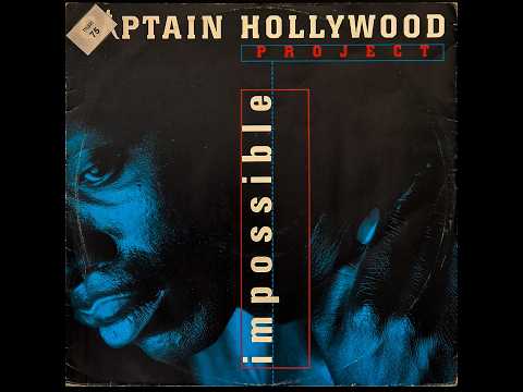 Captain Hollywood Project — Captain Hollywood Project - Impossible (Bumpy Version) / 1993 | Norbi's Vinyls