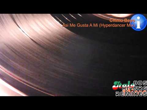 Chimo Bayo — Chimo Bayo - Asi Me Gusta A Mi (Hyperdancer Mix) [HD, HQ]