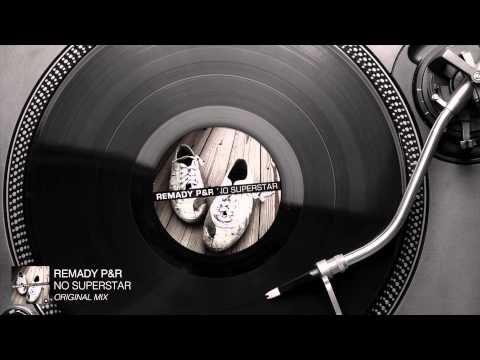DJ Remady — Remady P&R - No Superstar (Original Mix) [Audio Stream]
