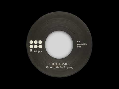 Wicked Lester — Wicked Lester - Gay With An E