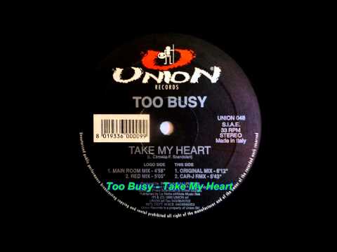 Too Busy — Too Busy - Take My Heart (Red Mix)