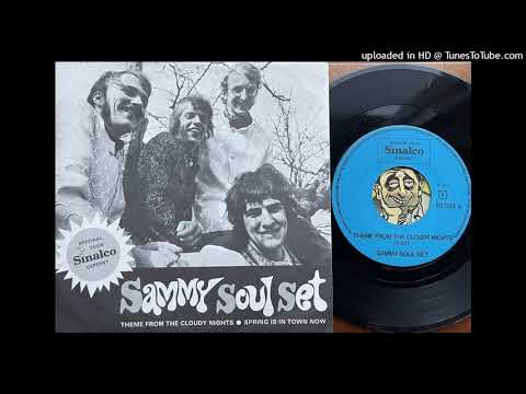 Sammy Soul Set — The Sammy Soul Set - Theme From the Cloudy Nights (Sinalco) 1968