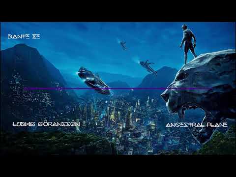 Ludwig Göransson — Ludwig Göransson - Ancestral Plane (Black Panther Main Theme)