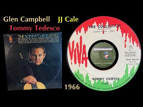 Sonny Curtis — Sonny Curtis "The Collector" 1966 JJ Cale Tommy Tedesco Glen Campbell