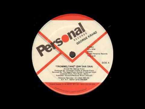 George Kranz — George Kranz - Trommeltanz (Din Daa Daa) (Special Daa Daa Mix)