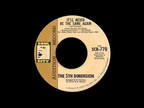 The Fifth Dimension — The 5Th Dimension - It'll Never Be The Same Again